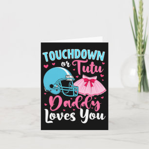 Cartão Sexo Reveal Touchdown Ou Pai Tutu Te Ama