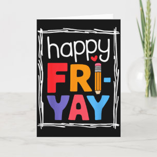 Cartão Sexta-feira Friyay Feliz Sexta-feira Yay Professor