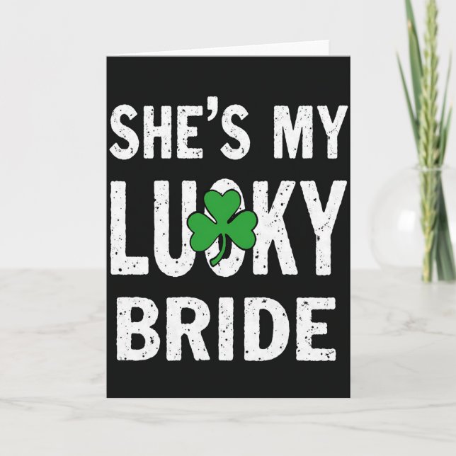 Cartão Shes My Lucky Bride Shamrock Card (Frente)