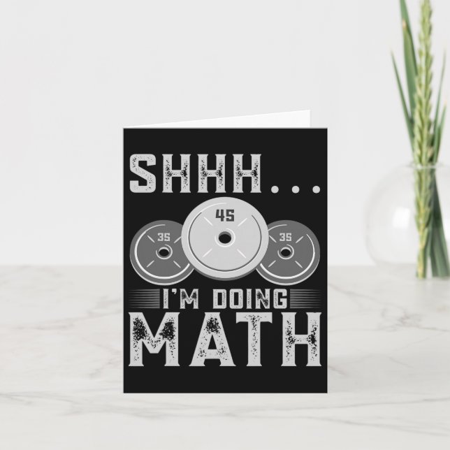 Cartão Shhh, estou fazendo exercícios de Malhação matemát (Frente)