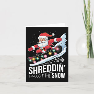 Cartão Shreddin' Neve Papais noeis de Snowboard Snowbo