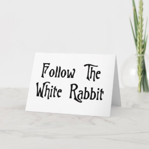 Cartão Siga O Coelho Branco