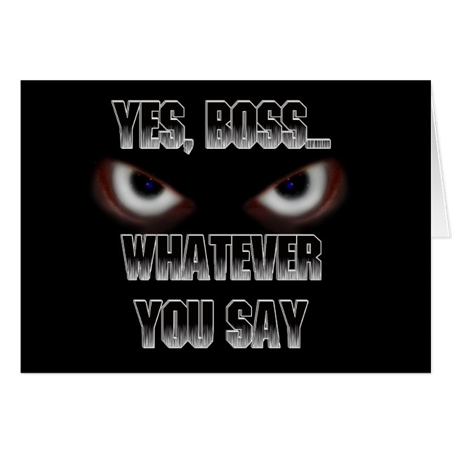 Cartão Sim Chefe...O que você disser! (Frente Horizontal)