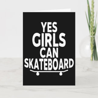 Cartão Sim, garotas podem andar de skate - Skate engraçad