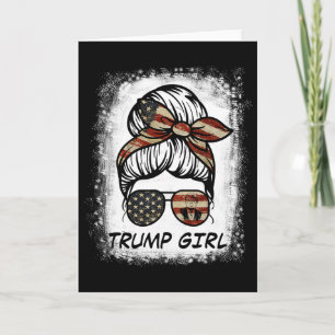 Cartão Sim, sou uma garota Trump, supere isso - Eleição T