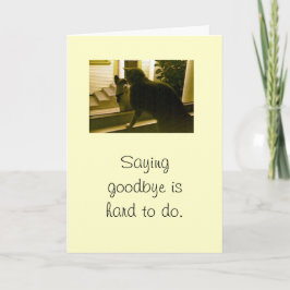 Cartão - simpatia - Dizer adeus é duro