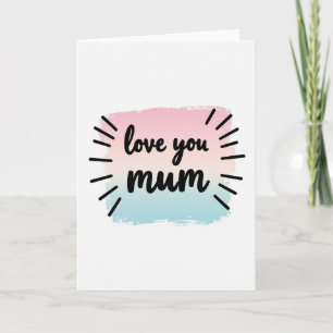 Cartão Simples de Arte 'Amo Você Mamãe'