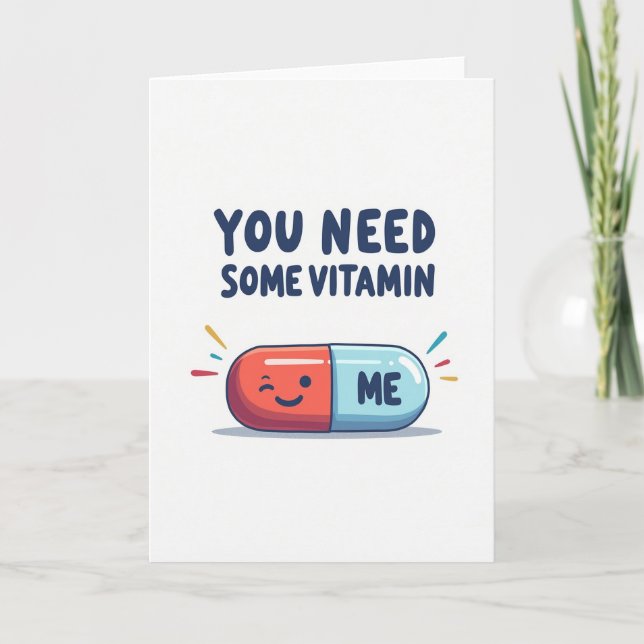 Cartão Simples Você Precisa de Vitamina Me (Frente)