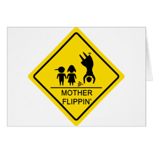 Cartão Sinal de rendimento de Flippin da mãe