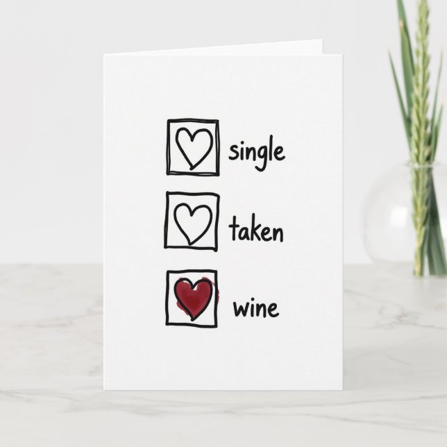Cartão Single Taken Wine Humor Card (Frente)