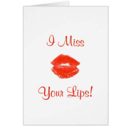 Cartão Sinto Falta De Seus Lábios! 4Kelly