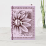 Cartão SISTER - aniversário de 40 anos Feliz - Flor LAVAN<br><div class="desc">Este cartão com sua flor e renda pastel macios é uma maneira doce de desejar a sua irmã feliz aniversário! Você pode adicionar o nome dela e a idade dela para torná-lo um tipo de cartão... especial! Para ver mais dos meus cartões de aniversário, coloque na caixa de busca do...</div>