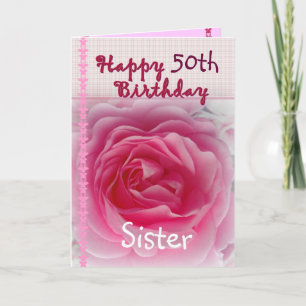 Cartão SISTER - Happy 50th - 59th Birthday - Pink Rose