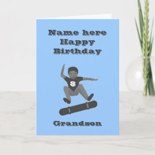 Cartão Skateboarding Boy, Grandson Birthday add name age