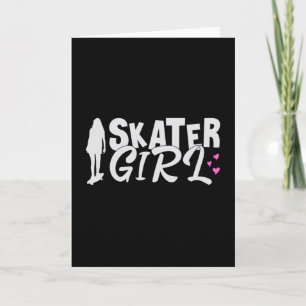 Cartão Skater Girl Sk8 Skateboard Skating Skate Gift Idea