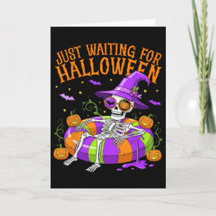 Cartão Skeleton Engraçado Só Esperando O Halloween