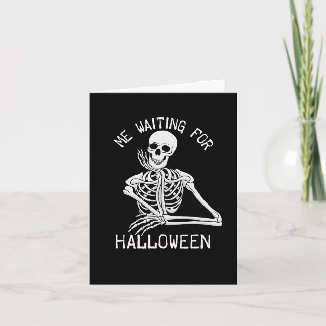 Cartão Skeleton Me Esperando Pelo Dia das Bruxas (Frente)