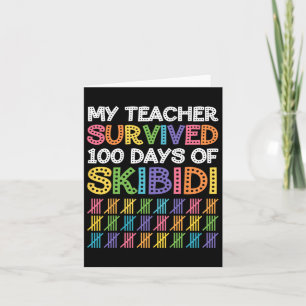 Cartão Skibidi Meu Professor Sobreviveu A 100 Dias De Mim