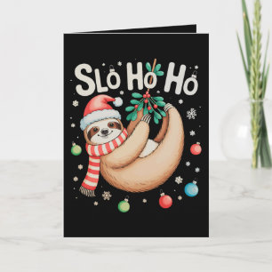 Cartão Slo Ho Ho Sloth Chapéu do Papai Noel Alegre Slothm