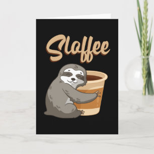 Cartão Sloth Lazy Sloths Sloffee Dormindo Engraçada Ideia