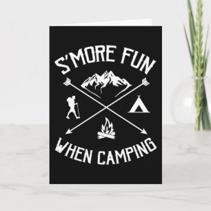 Cartão Smore Fun When Camping Funny Camping Smores