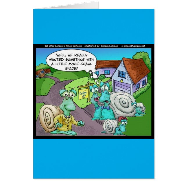 Cartão Snail Real Estate Sales Funny Gifts & Coleções (Frente)