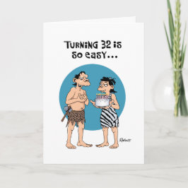 Cartão Snarky 32nd Birthday