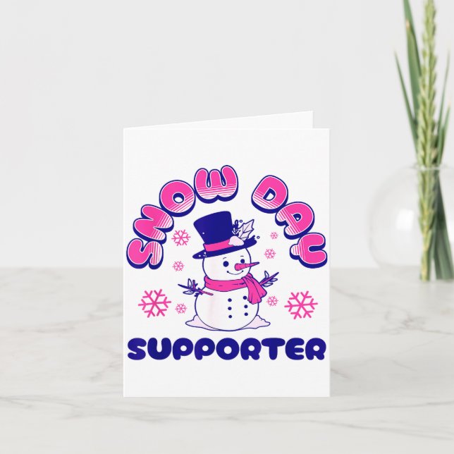Cartão Snow Day Suprter, Funny Teacher Snowman Christmas  (Frente)