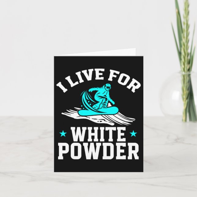 Cartão Snowboard I Live For White Powell Sno (Frente)