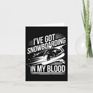 Cartão Snowboard Lover Humor Design Funny Snowboarder