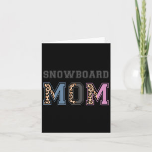 Cartão Snowboard Mãe Snowboarder Gift Snowboard Mãe