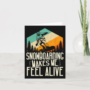 Cartão Snowboard Me Faz Sentir Vivo Retro Legal Inverno