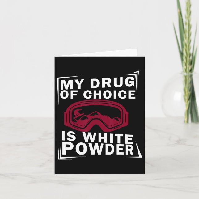 Cartão Snowboard Snowboarder Snowboarden A Minha Droga De (Frente)