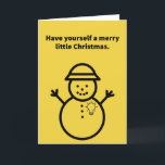 Cartão Snowman Deixe Seu Coração Ser Leve - Natal<br><div class="desc">Uma saudação de Natal animada de um bonitão alegre!</div>