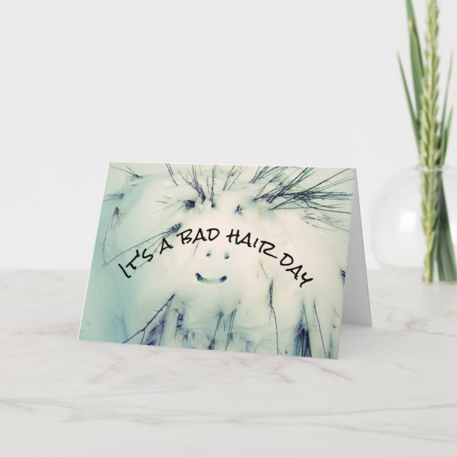 Cartão Snowman mau cabelo dia engraçado derretimento de n (Frente)