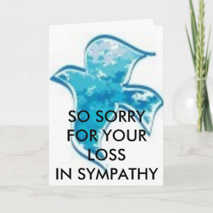 CARTÃO SO SORRY FOR YOUR LOSS /IN SYMPATHY CARD