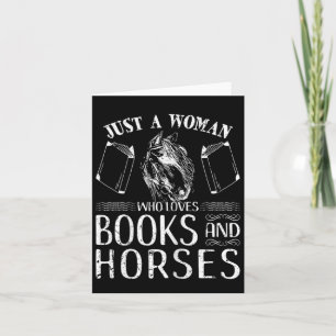 Cartão Só Uma Mulher Que Adora Livros Cavalos Cavalos Rid
