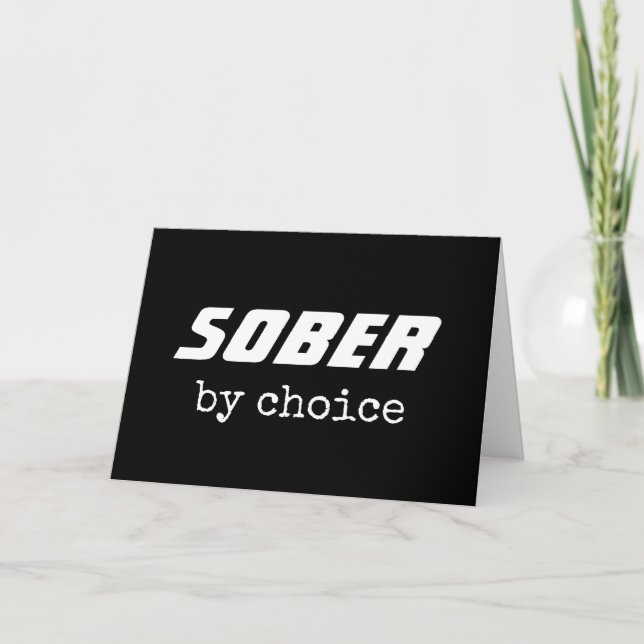 Cartão Sober by Choice, Motivação da Tipografia Sobriety (Frente)