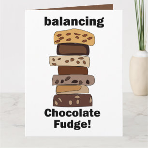 Cartão Sobremesa de Chocolate Fudge Equilibrando Engraçad