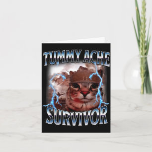 Cartão Sobrevivente de dor de barriga meme de gato engraç