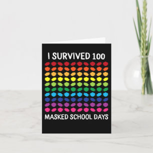 Cartão Sobreviveram 100 Dias Escolares Mascarados 100º Di