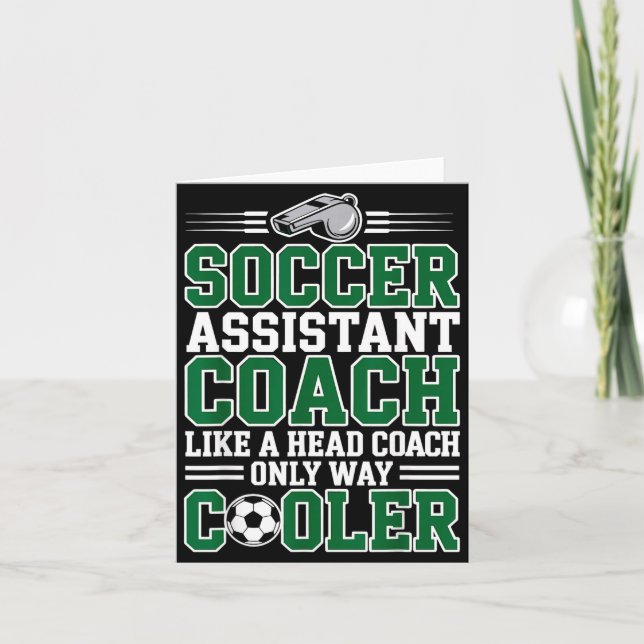 Cartão Soccer Istant Coach Like A Head Coach Only Way Coo (Frente)