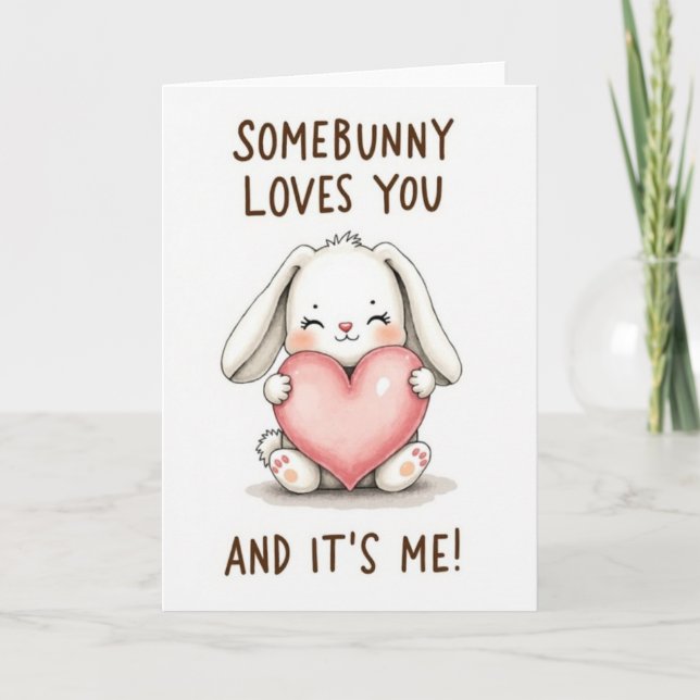 Cartão Somebunny Loves You Card (Frente)