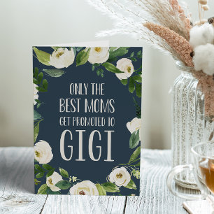 Cartão Somente as melhores Mães são promovidas a Gigi