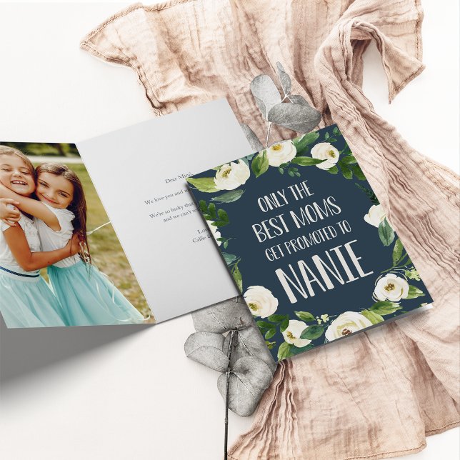 Cartão Somente as melhores Mães são promovidas à Nanie (Criador carregado)