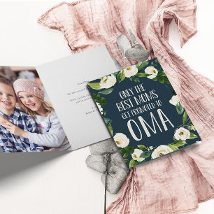 Cartão Somente as melhores Mães são promovidas a Oma