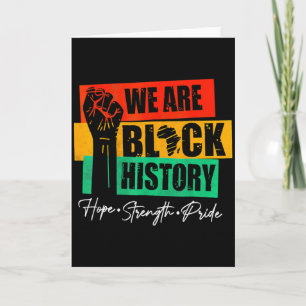 Cartão Somos História Negra Esperança Força Orgulho Levan