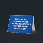 CARTÃO "SON-IN-LAW" *SEU É UM VINTAGEM, CARA* ANIVERSÁRIO<br><div class="desc">UM POUCO DE "HUMOR" ESTÁ CERTO? EU PRÓPRIO...  EU TENHO UM FILHO DE DIREITO E APOSTO QUE ELE GOSTARIA DESTE CARTÃO COM CERTEZA:) OBRIGADOS POR PASSAR POR UM DOS MEUS 8 ARMAZENAMENTOS!! VOLTE!!1</div>