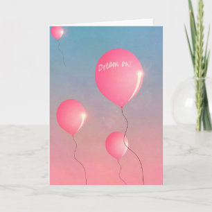 Cartão Sonhe com balões cor-de-rosa com aspas no céu insp