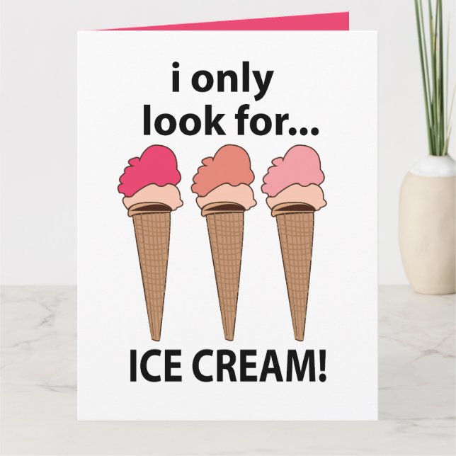Cartão Sorvete Eu Só Procuro Por Sorvete (Frente)